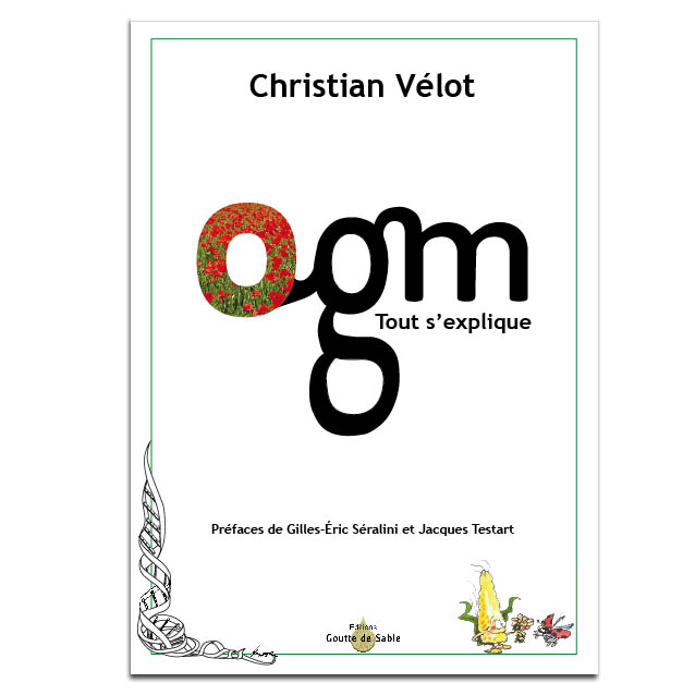 OGM : Tout s'explique